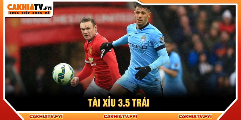 tài xỉu 3.5 trái